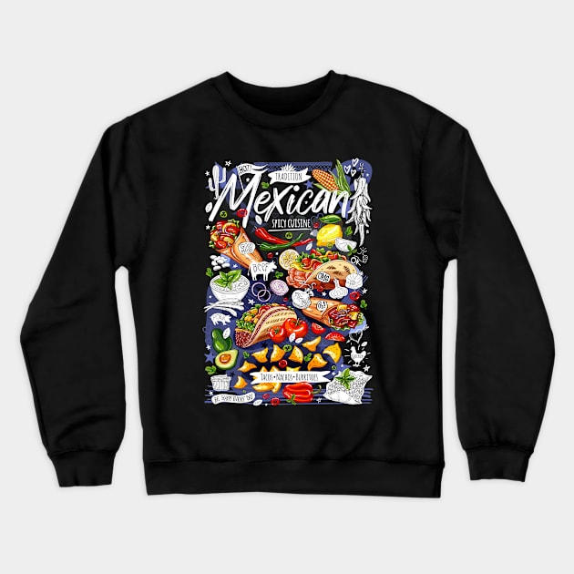 Food poster, food, Mexican, nachos, burritos, tacos, snack. Crewneck Sweatshirt by Iraida Bearlala